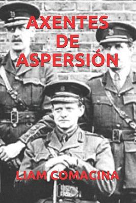 Book cover for Axentes de Aspersion