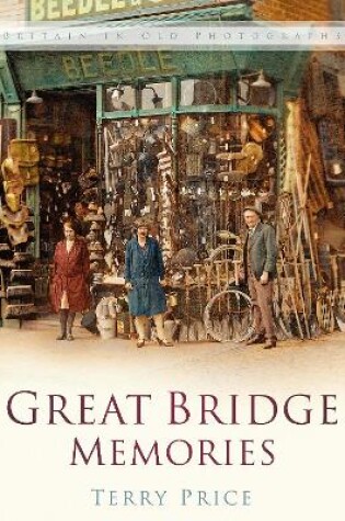 Cover of Great Bridge Memories