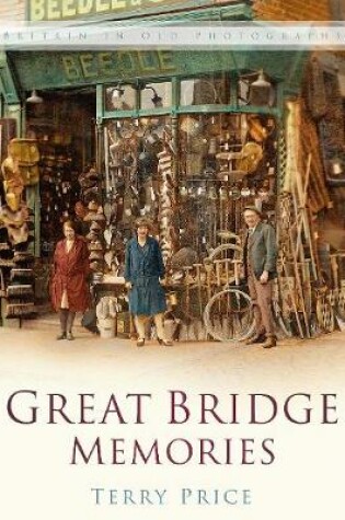 Cover of Great Bridge Memories