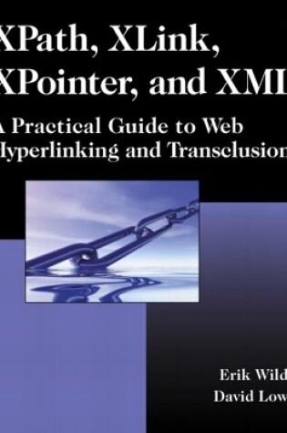 Cover of XPath, XLink, XPointer, and XML