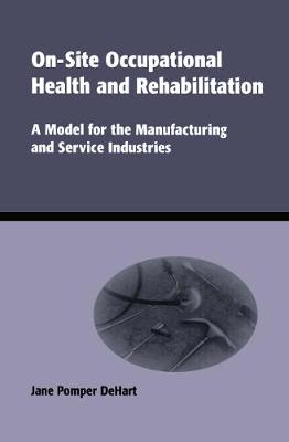 Cover of On-Site Occupational Health and Rehabilitation