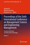 Book cover for Proceedings of the Sixth International Conference on Management Science and Engineering Management