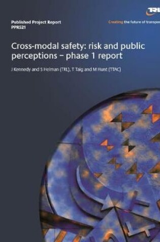 Cover of Cross-modal safety: risk and public perceptions