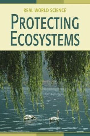 Cover of Protecting Ecosystems