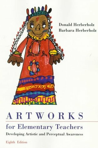 Cover of Artworks for Elementary Teachers