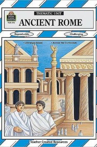 Cover of Ancient Rome Thematic Unit