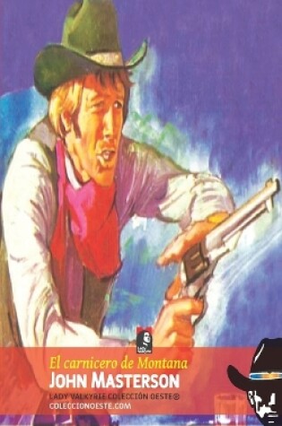 Cover of El carnicero de Montana (Colección Oeste)