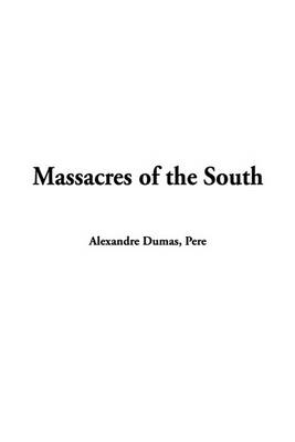 Book cover for Massacres of the South