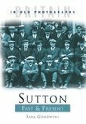 Book cover for Sutton Past & Present