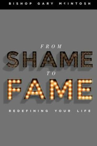 Cover of From Shame to Fame