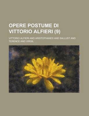 Book cover for Opere Postume Di Vittorio Alfieri (9 )