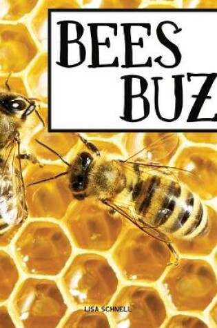 Cover of Bees Buzz