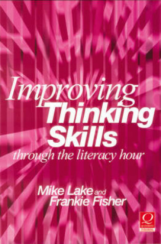 Cover of Improving Thinking Skills Through the Literacy Hour
