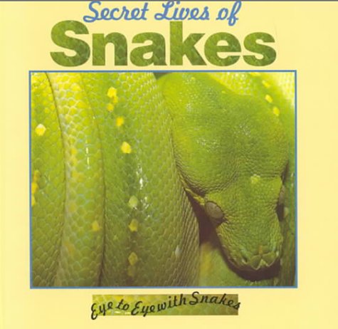 Book cover for Secret Lives of Snakes