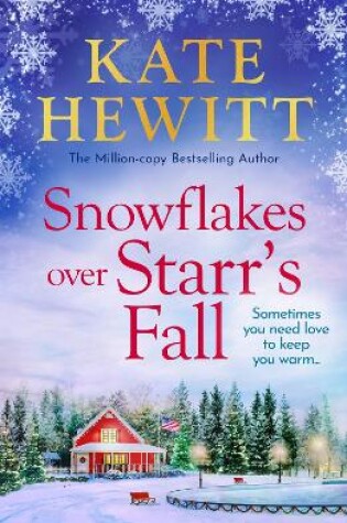 Cover of Snowflakes Over Starr's Fall