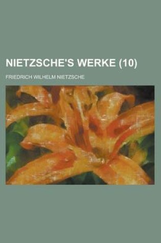 Cover of Nietzsche's Werke (10)