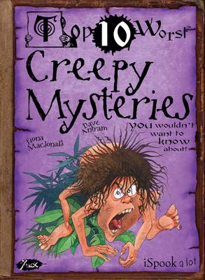 Cover of Creepy Mysteries You Wouldn't Want to Know About