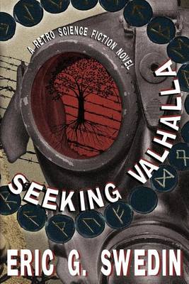 Book cover for Seeking Valhalla: A Retro Science Fiction Novel