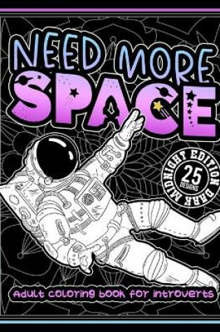 Cover of Need More Space