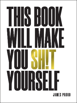 Book cover for This Book Will Make You Sh!t Yourself