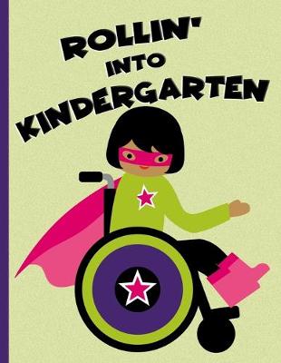 Book cover for Rollin' into Kindergarten