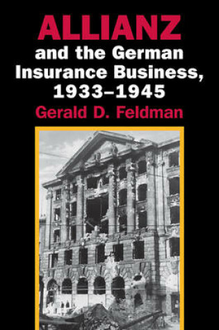 Cover of Allianz and the German Insurance Business, 1933-1945