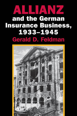 Book cover for Allianz and the German Insurance Business, 1933-1945