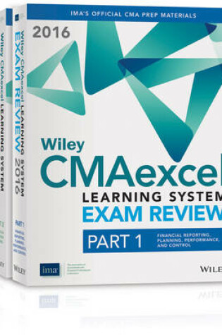 Cover of Wiley CMAexcel Learning System Exam Review 2016 and Online Intensive Review : Complete Set (2–year access)