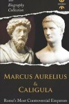 Book cover for Marcus Aurelius & Caligula