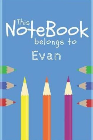 Cover of Evan's Notebook