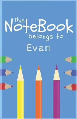 Book cover for Evan's Notebook