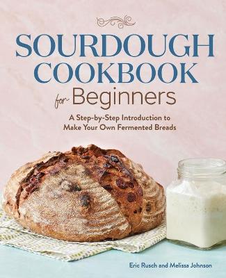 Book cover for Sourdough Cookbook for Beginners