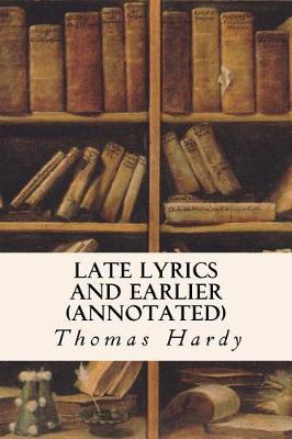 Book cover for Late Lyrics and Earlier (Annotated)