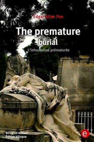 Cover of The premature burial/L'inhumation pr�matur�e