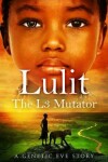 Book cover for Lulit: The L3 Mutator