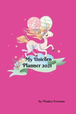 Cover of My Unicorn Planner 2021