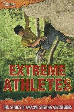 Cover of Extreme Athletes