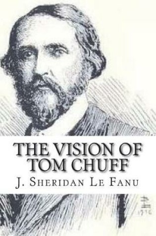 Cover of The Vision of Tom Chuff
