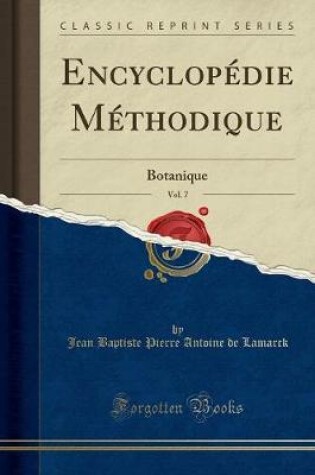 Cover of Encyclopédie Méthodique, Vol. 7