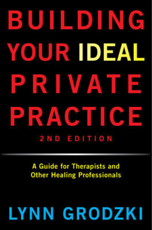 Cover of Building Your Ideal Private Practice