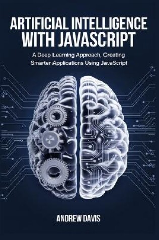 Cover of Artificial Intelligence with JavaScript