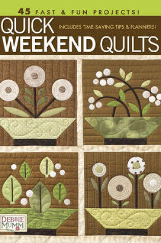 Cover of Quick Weekend Quilts