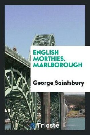 Cover of English Morthies. Marlborough