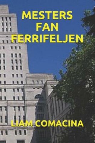 Cover of Mesters Fan Ferrifeljen