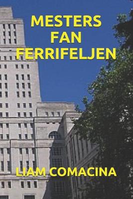 Book cover for Mesters Fan Ferrifeljen