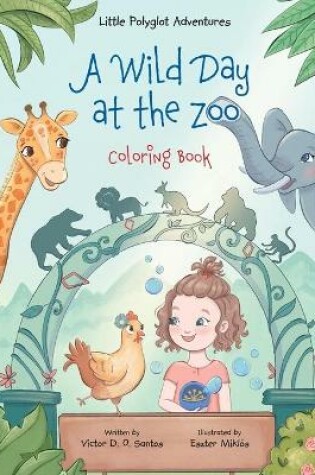 Cover of A Wild Day at the Zoo - Coloring Book