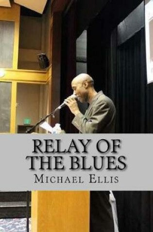 Cover of Relay of the Blues