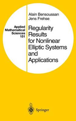 Cover of Regularity Results for Nonlinear Elliptic Systems and Applications