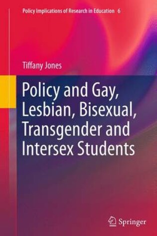 Cover of Policy and Gay, Lesbian, Bisexual, Transgender and Intersex Students