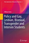 Book cover for Policy and Gay, Lesbian, Bisexual, Transgender and Intersex Students